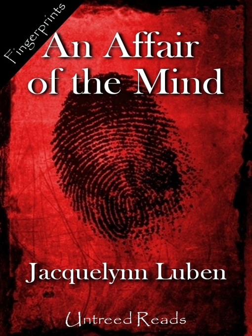 Title details for An Affair of the Mind by Jacquelynn Luben - Available